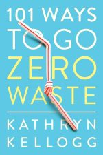 101 ways to go zero waste -01