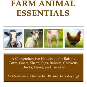 Off Grid Farm Animal Essentials