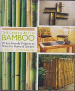 The Craft & Art of Bamboo 1