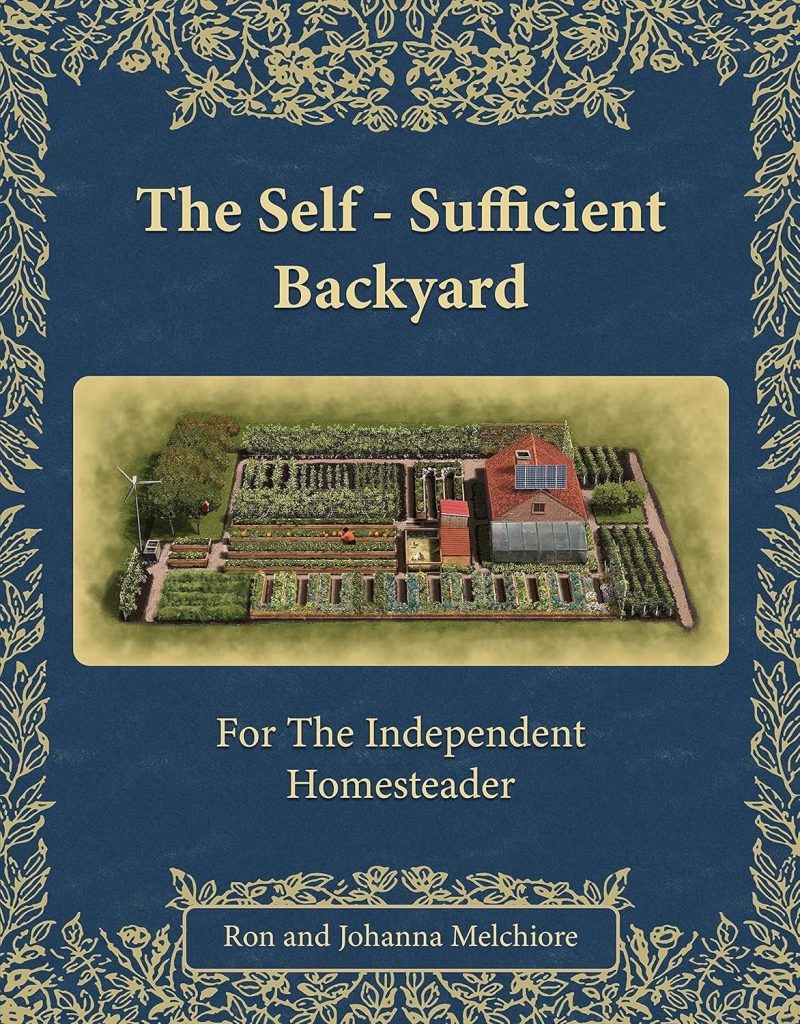 The Self-Sufficient Backyard 1